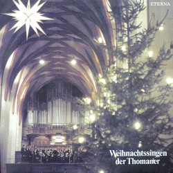 Weihnachtssingen der Thomaner