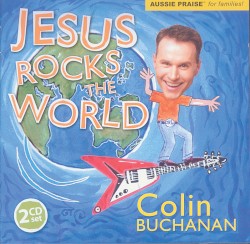 Jesus Rocks the World