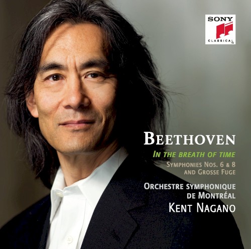 In the Breath of Time: Symphonies Nos. 6 & 8; Grosse Fuge