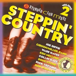 Steppin' Country Volume 2
