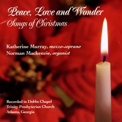 Peace, Love and Wonder: Songs of Christmas