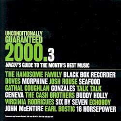 Unconditionally Guaranteed, 2000.3