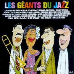 Les Géants du Jazz Vol. 2