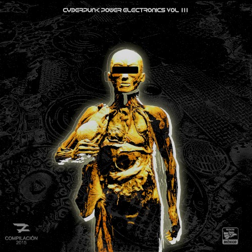 Cyberpunk Power Electronics, Volume 3
