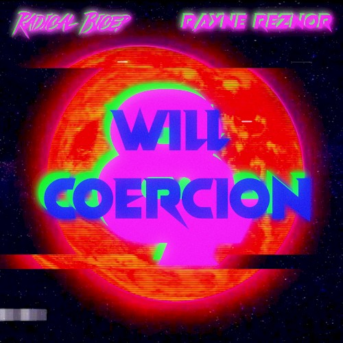 Will & Coercion