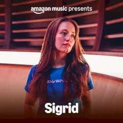 Amazon Music presents… Sigrid