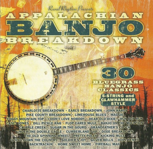 Appalachian Banjo Breakdown: 30 Bluegrass Banjo Classics