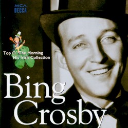 Top o' the Morning: His Irish Collection