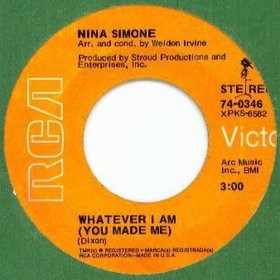 Whatever I Am You Made Me