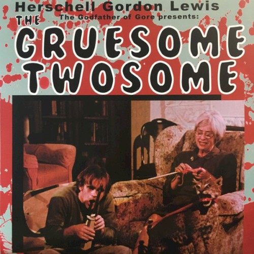 The Gruesome Twosome
