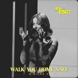 Walk You Home Safe