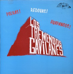 Polkas! Redovas! Huapangos!