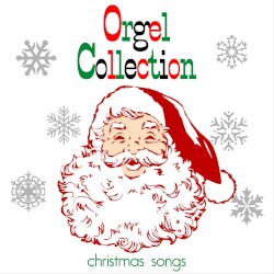 オルゴール☆コレクション 〜クリスマス・ソングス〜