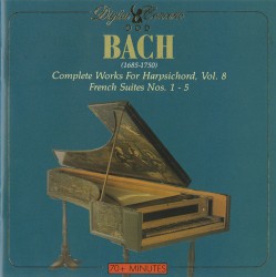 Complete Works for Harpsichord, Vol. 8: French Suites Nos. 1-5