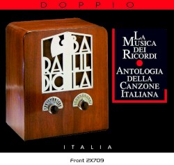 La musica dei ricordi: Antologia della canzone italiana