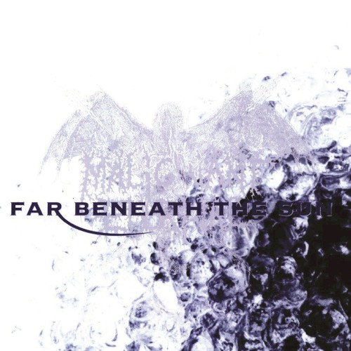 Far Beneath the Sun