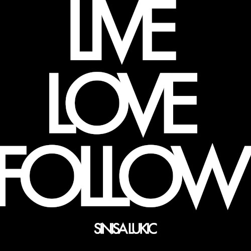 Live Love Follow