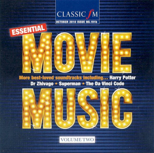 Classic FM Magazine 191b: Essential Movie Music, Volume 2