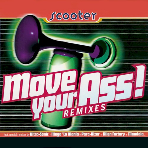 Move Your Ass! Remixes