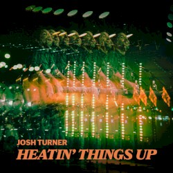 Heatin' Things Up