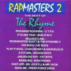 Rapmasters 2: The Best of the Rhyme