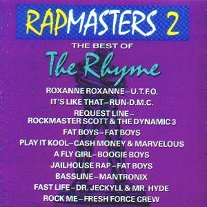 Rapmasters 2: The Best of the Rhyme
