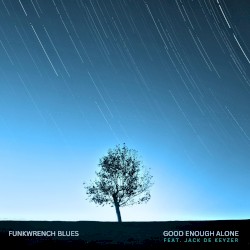 Good Enough Alone