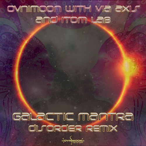 Galactic Mantra (Disorder remix)