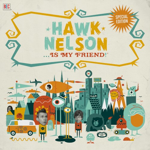 Hawk Nelson... Is My Friend!