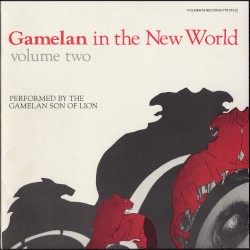 Gamelan in the New World, Volume Two