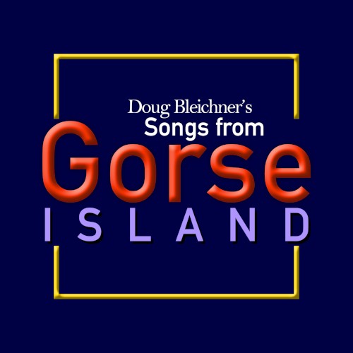 Songs from Gorse Island