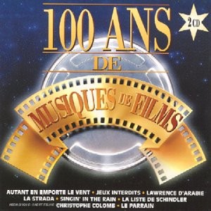 100 ans de musiques de films