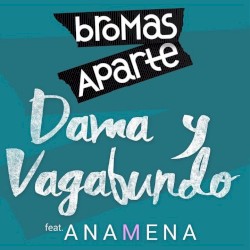 Dama y Vagabundo