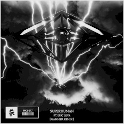 Superhuman (Gammer remix)
