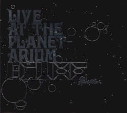 Live at Planetarium