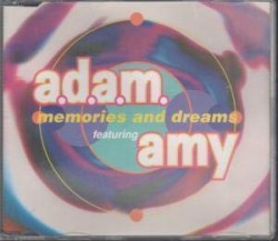 Memories and Dreams