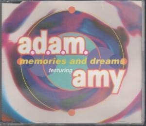 Memories and Dreams
