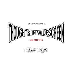 Thoughts in Widescreen (Remixes)