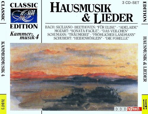 Kammermusik 4: Hausmusik & Lieder