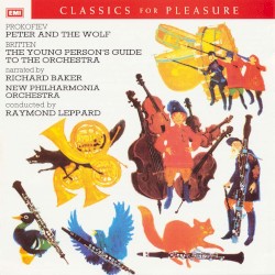 Prokofiev: Peter and the Wolf / Britten: The Young Person's Guide to the Orchestra