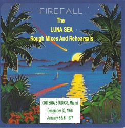The Luna Sea; Rough Mixes and Rehearsals