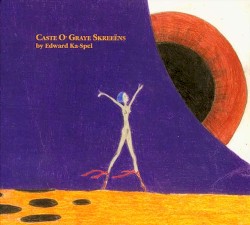 Caste O’ Graye Skreeens