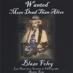Wanted More Dead Than Alive