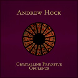 Crystalline Privative Opulence
