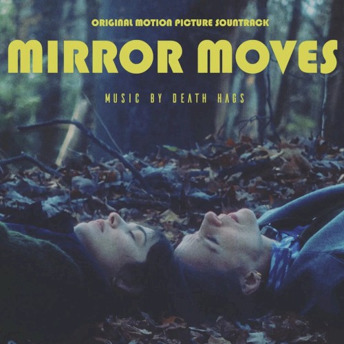 Mirror Moves (Original Motion Picture Soundtrack)