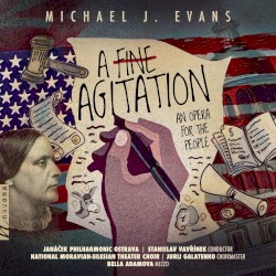 A Fine Agitation: An Opera for the People