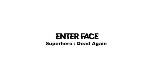 Superhero/Dead Again