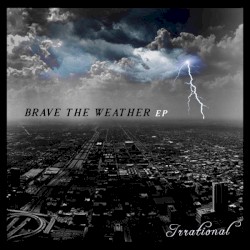 Brave the Weather EP
