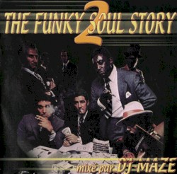 The Funky Soul Story 2