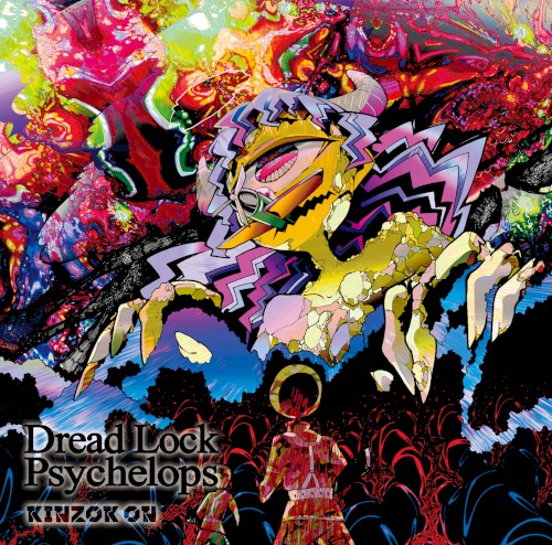 Dread Lock Psychelops